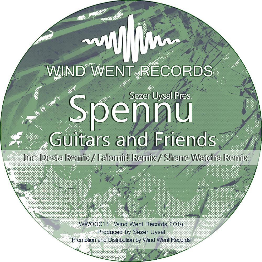 Spennu - Guitars & Friends (Falomir! Remix)
