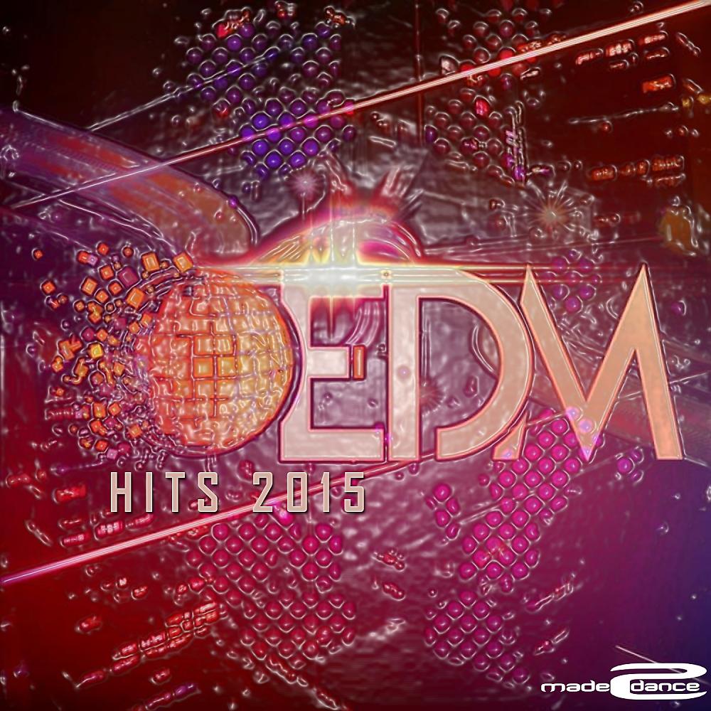 Постер альбома EDM Hits 2015