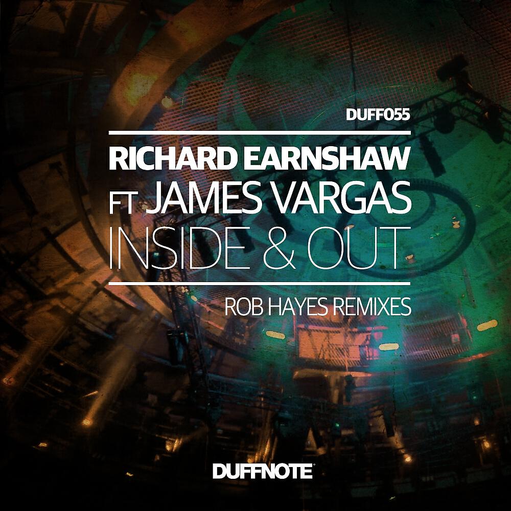 Richard Earnshaw - Inside & Out (Rob Hayes Vocal Mix)