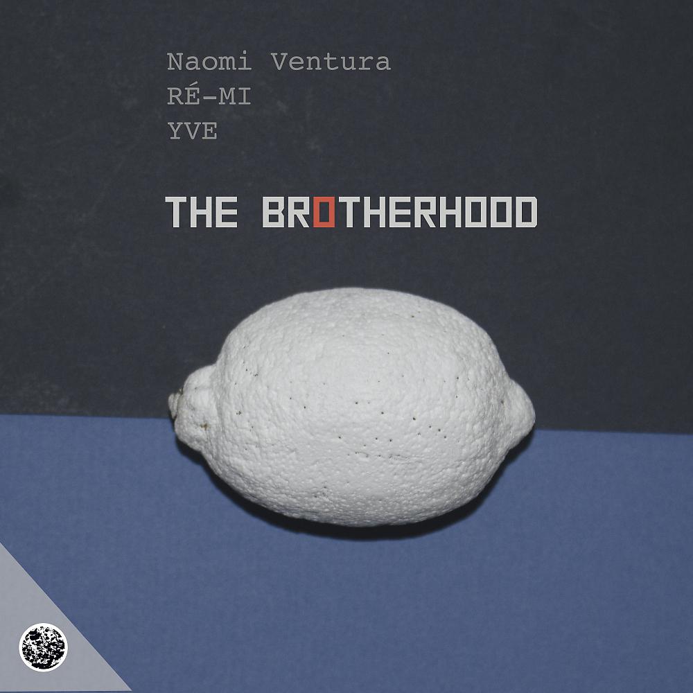 Постер альбома The Brotherhood
