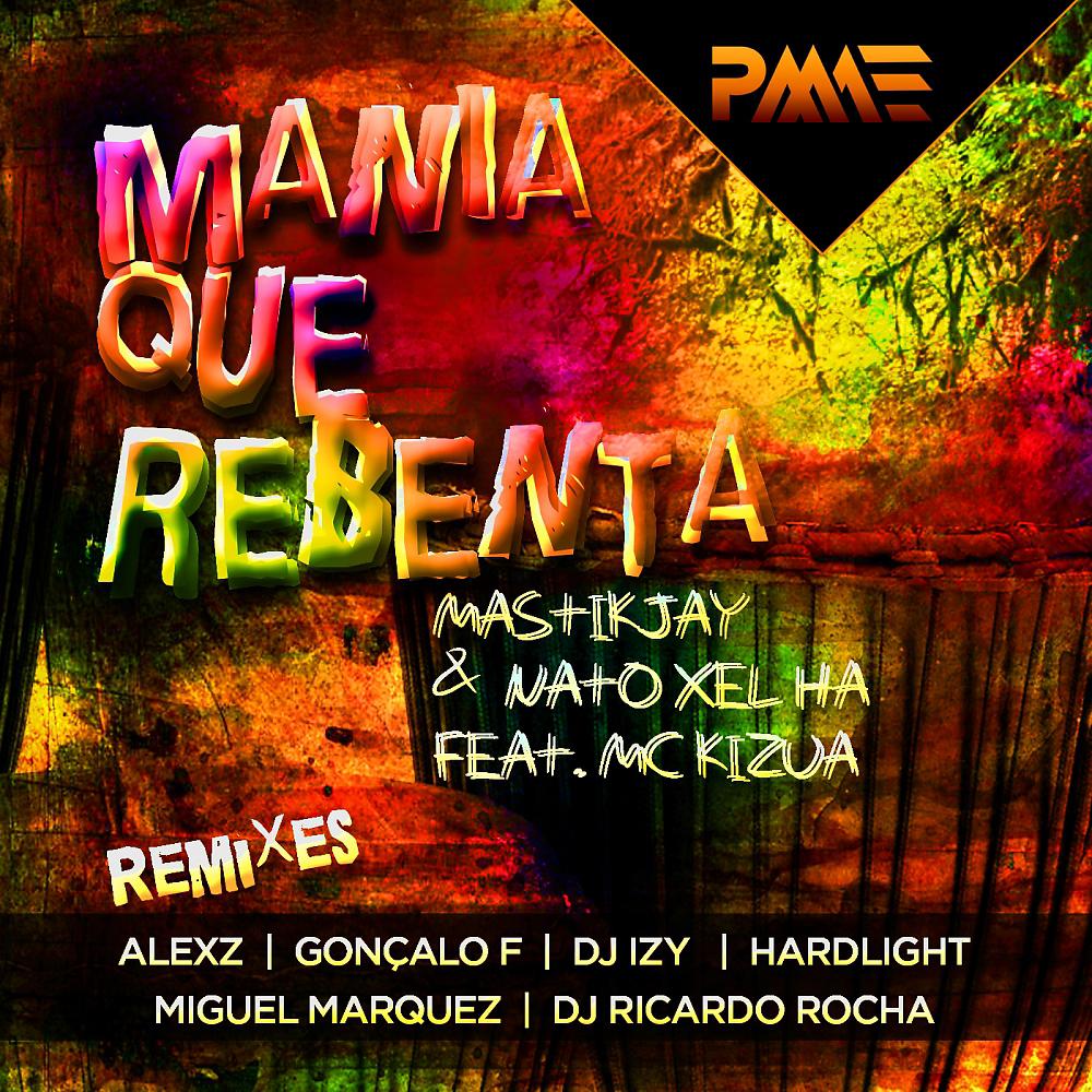 Постер альбома Manya Que Rebenta (Remixs)