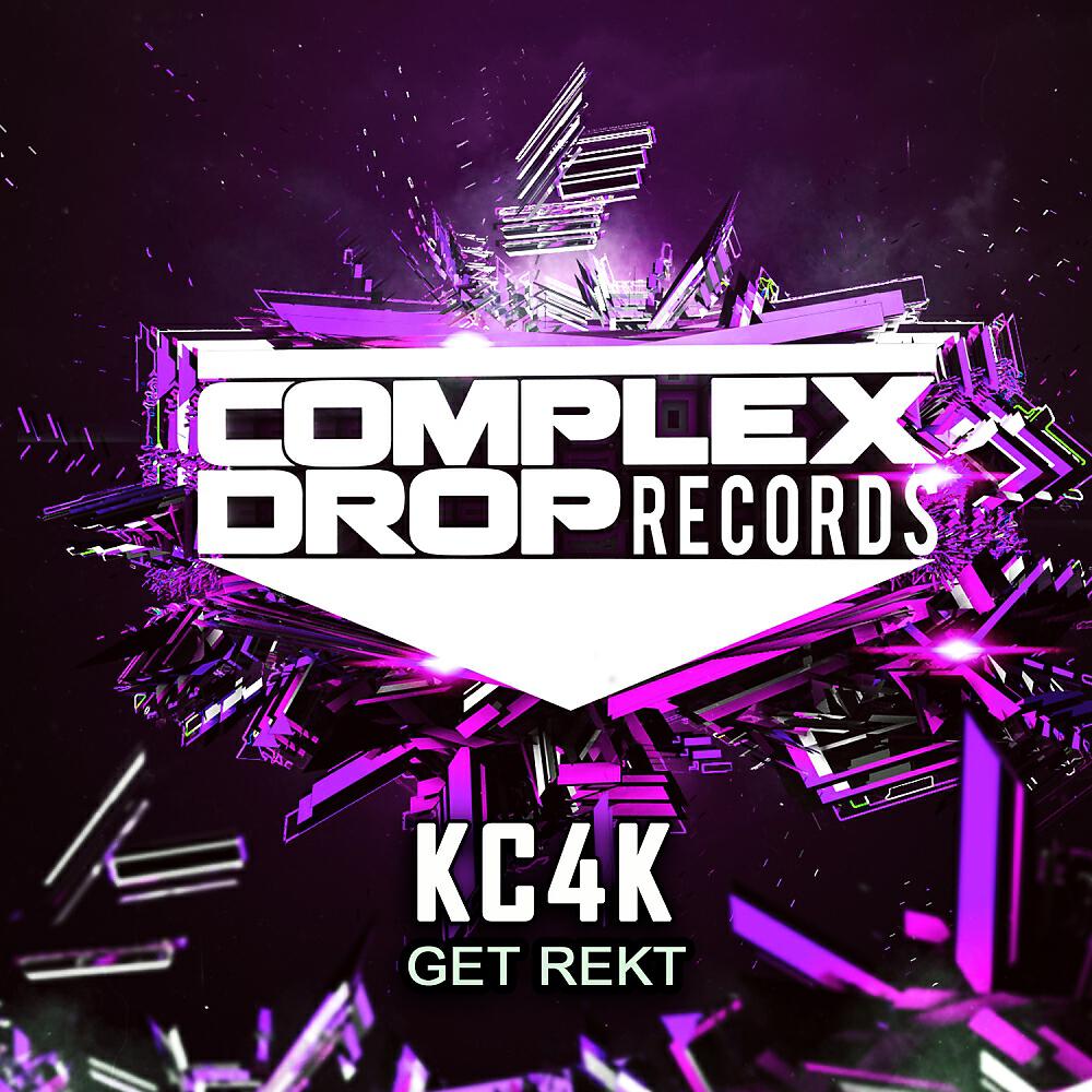 KC4K - Get Rekt