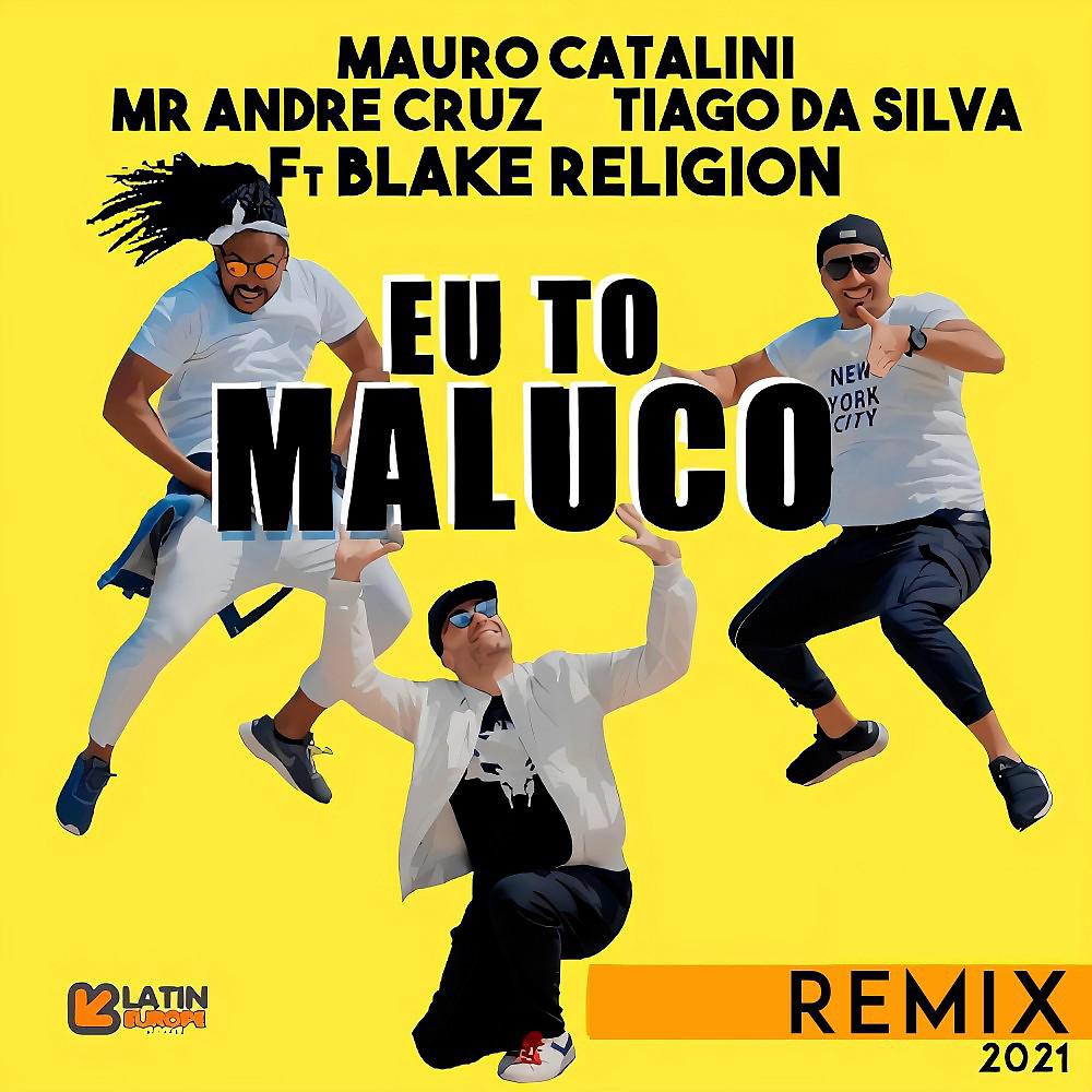 Постер альбома Eu to Maluco (Remix)