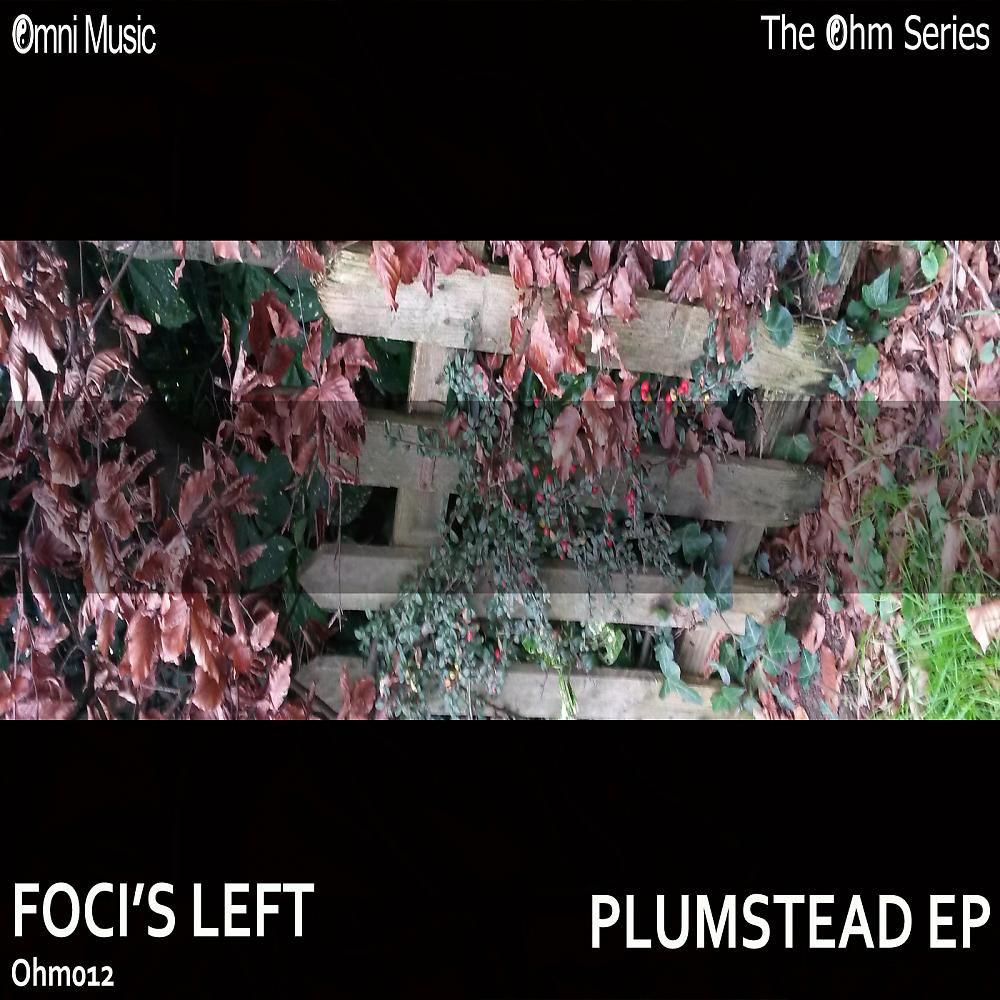 Постер альбома The Ohm Series: Plumstead EP