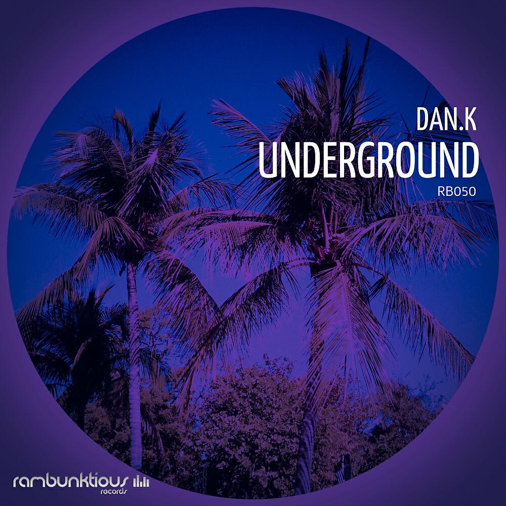 DAN.K - Underground