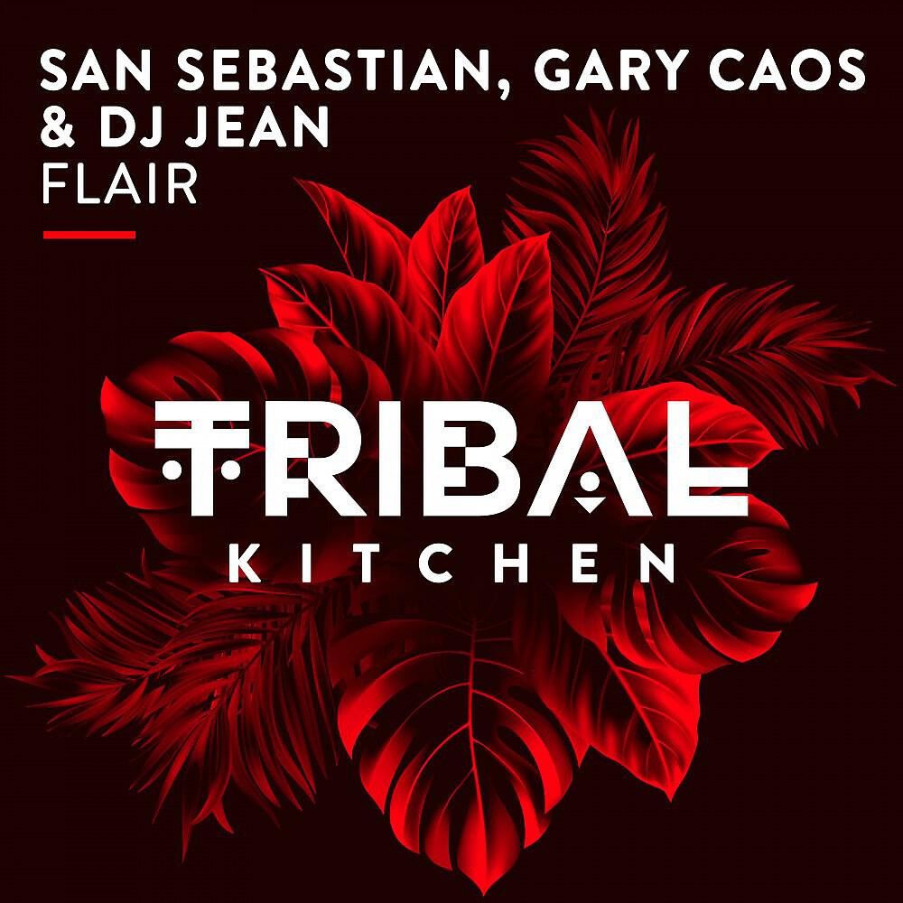San Sebastian - Flair (Original Mix)