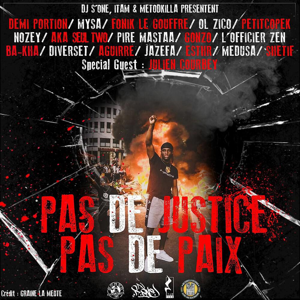 DJ S'One - Pas de justice, pas de paix