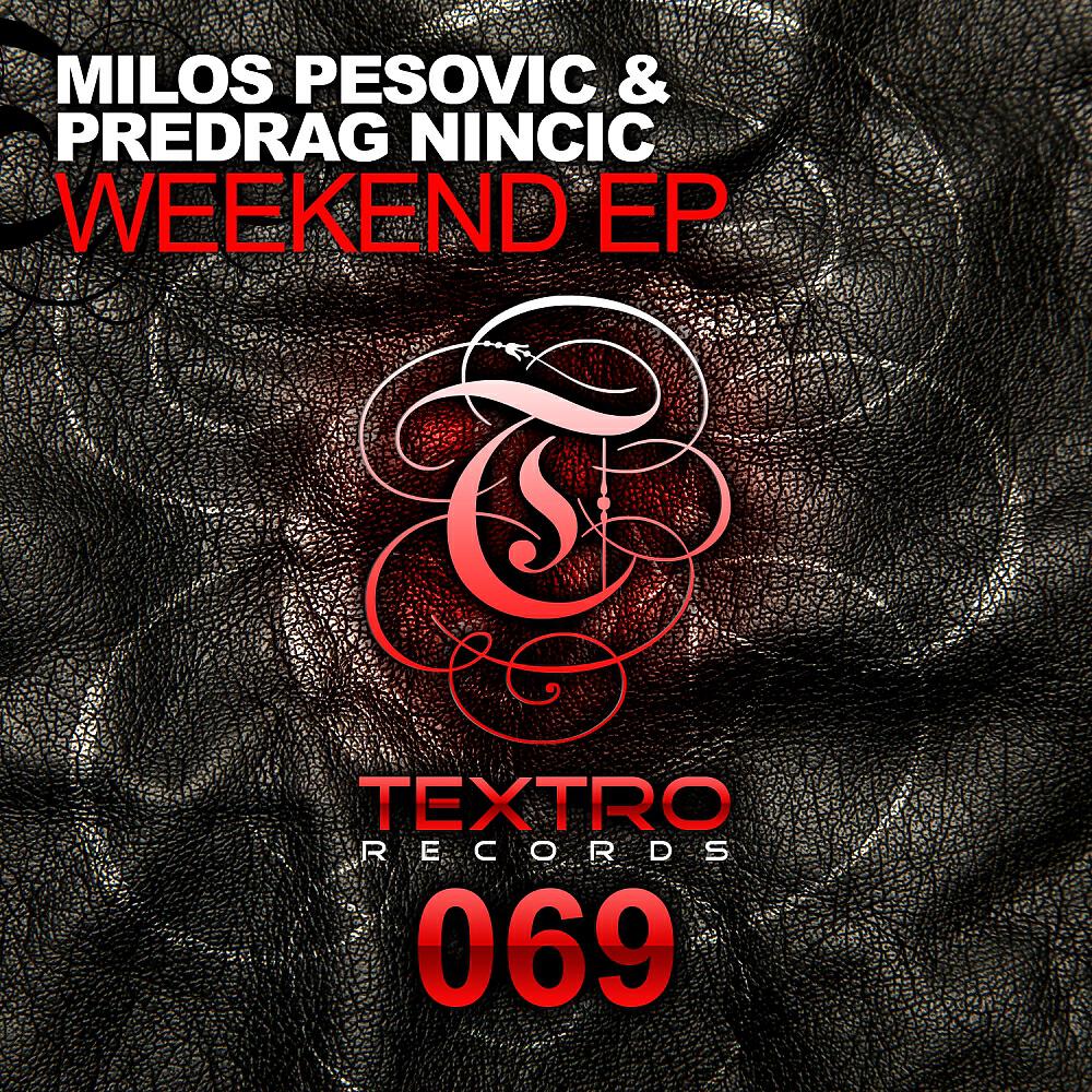 Milos Pesovic, Predrag Nincic - Friday Theme