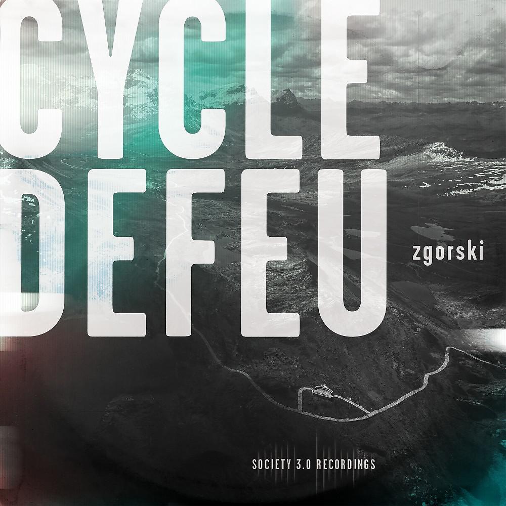 Постер альбома Cycle de feu