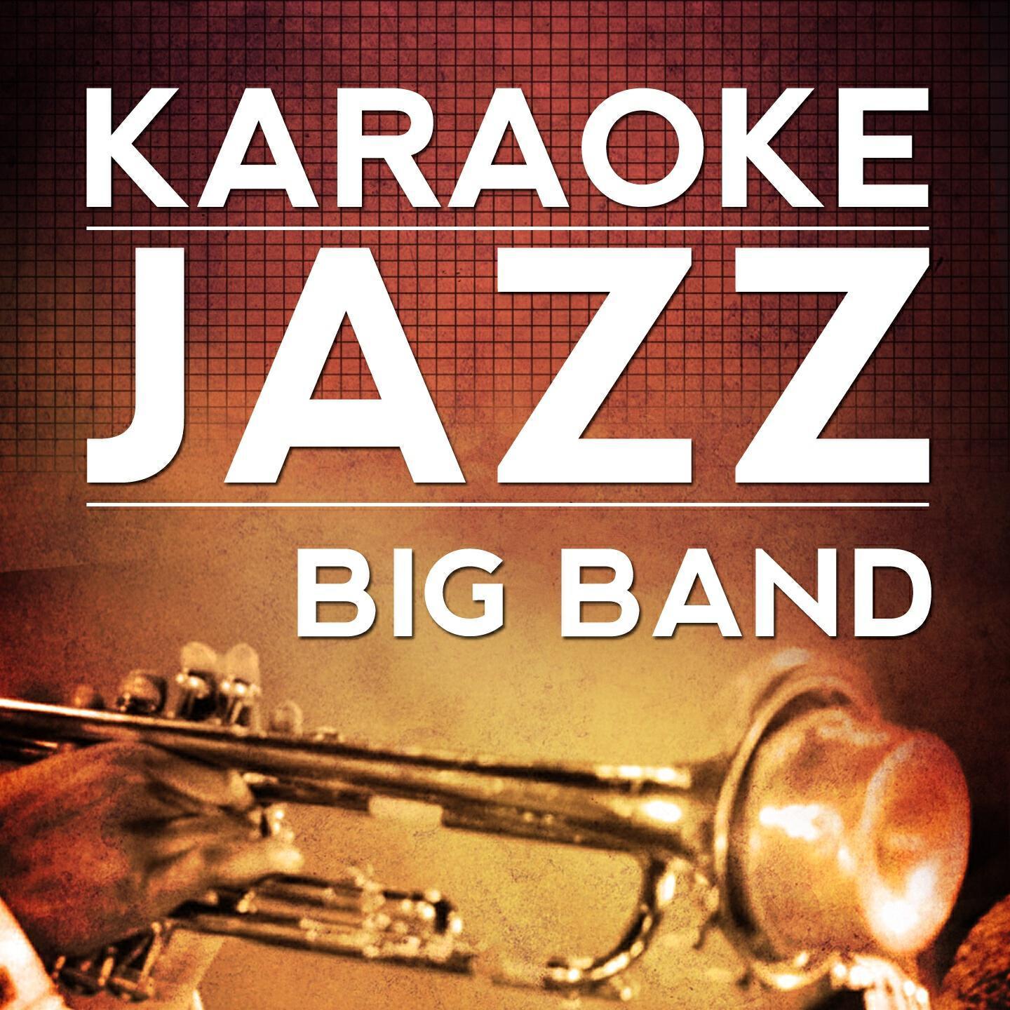 Karaoke Jazz Big Band - That Lucky Old Sun (Karaoke Version) [Originally Performed By Frankie Laine)