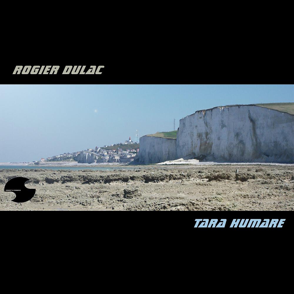 Rogier Dulac - Tara Humare