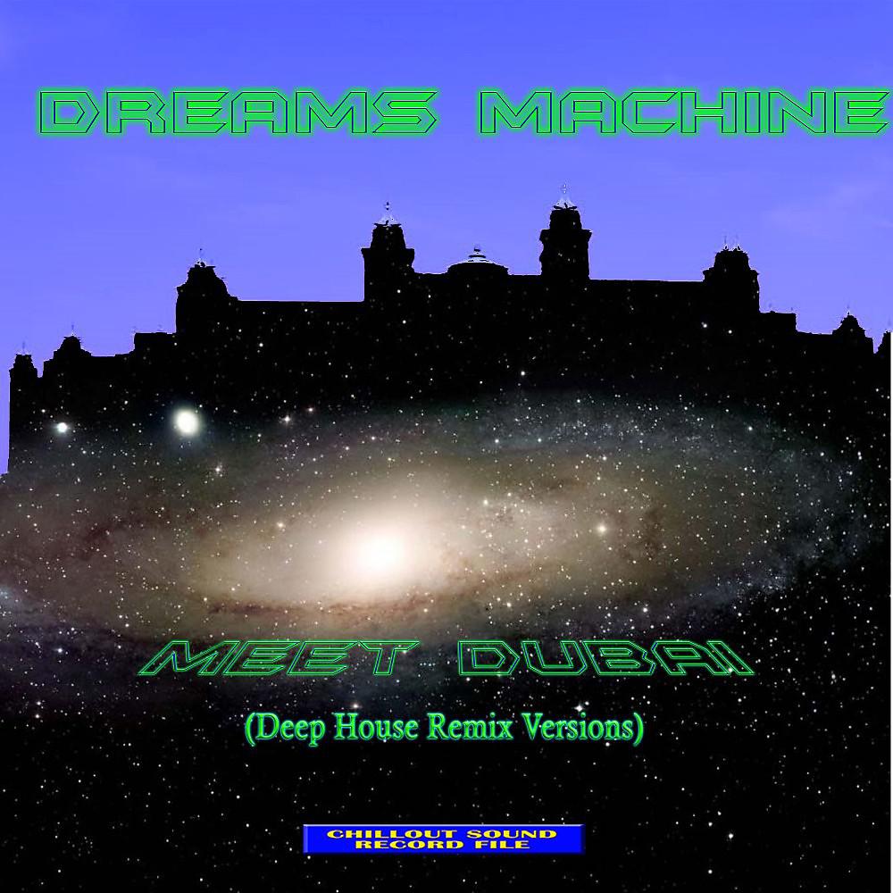 Постер альбома Meet Dubai (Deep House Remix)