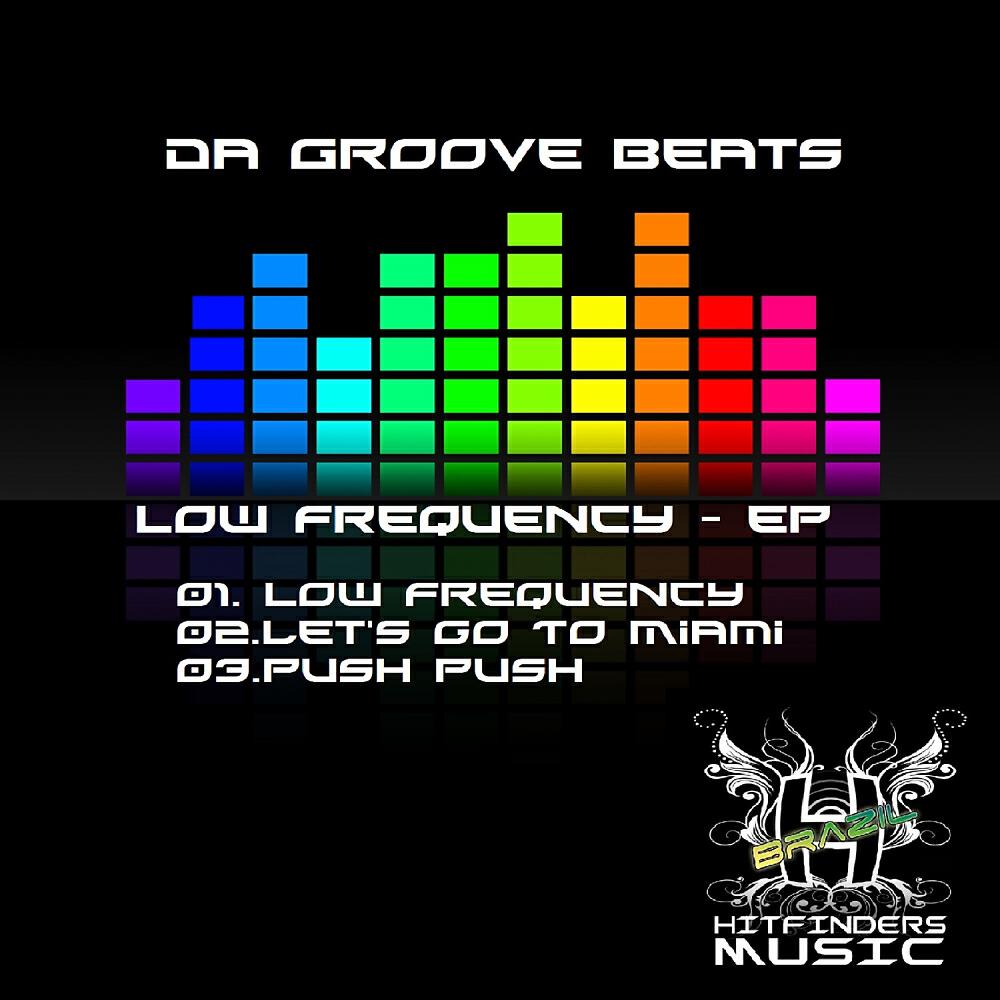 Da Groove Beats - Low Frequency