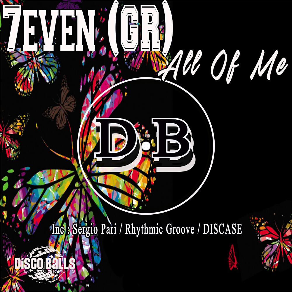 7even (GR) - All Of Me (DISCASE Remix)