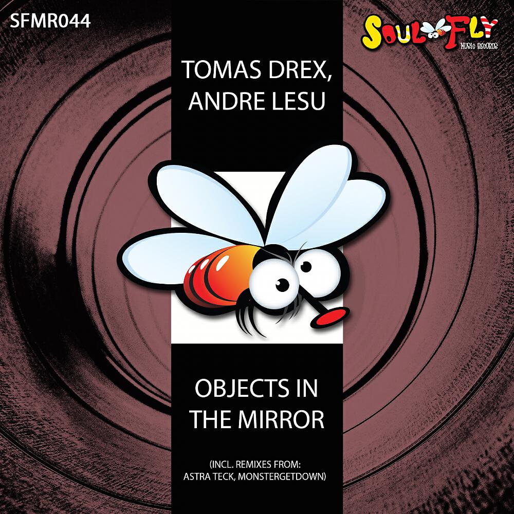 Tomas Drex - Objects In The Mirror (Astra Teck Remix)