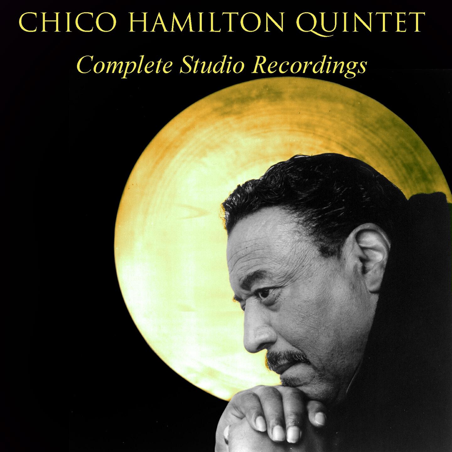 Chico Hamilton Quintet - The Sage
