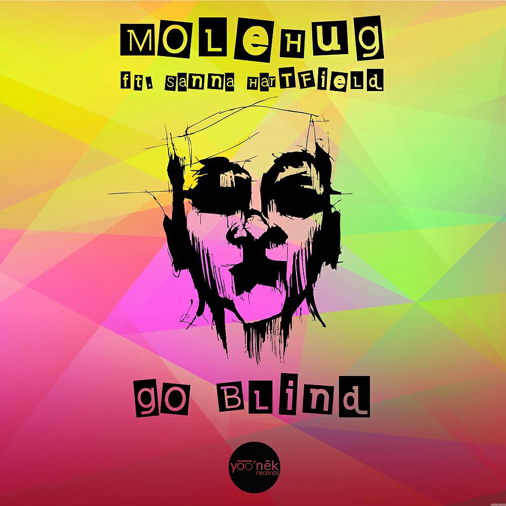MoleHug - Go Blind