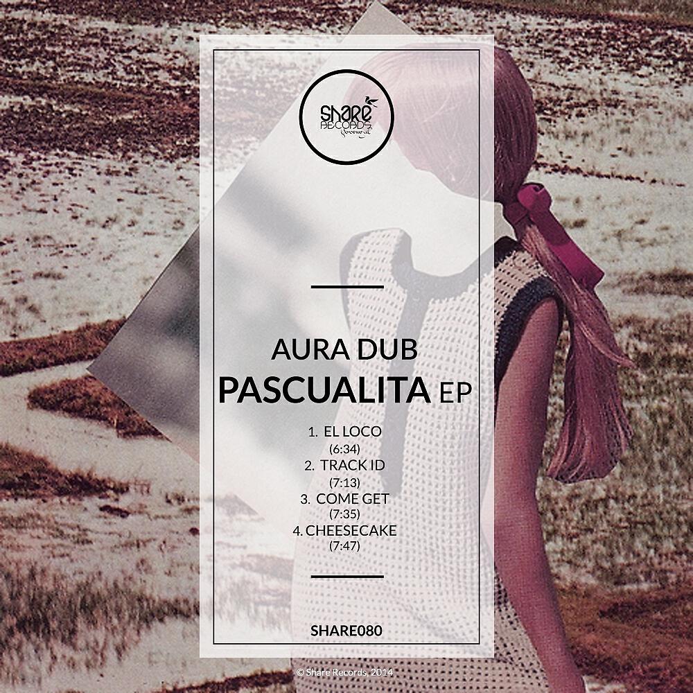 Aura Dub - Cheesecake