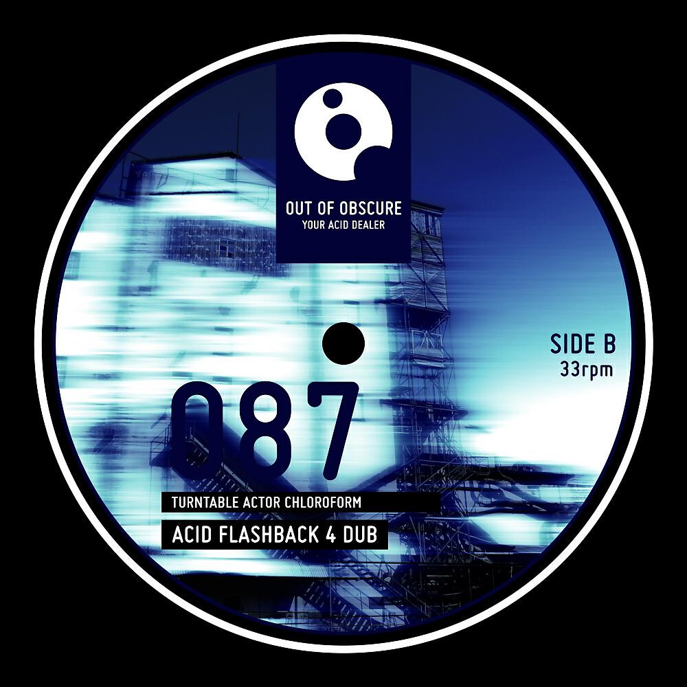 Turntable Actor Chloroform - Acid Flashback 4 Dub