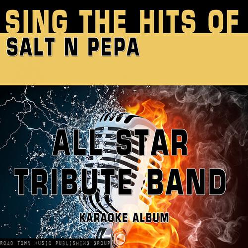 All Star Tribute Band - Shoop (Karaoke Version) (Originally Performed By Salt n Pepa)