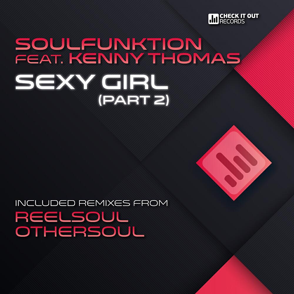 SoulFunktion - Sexy Girl Pt. 2 (Soulfunktion Reprise)