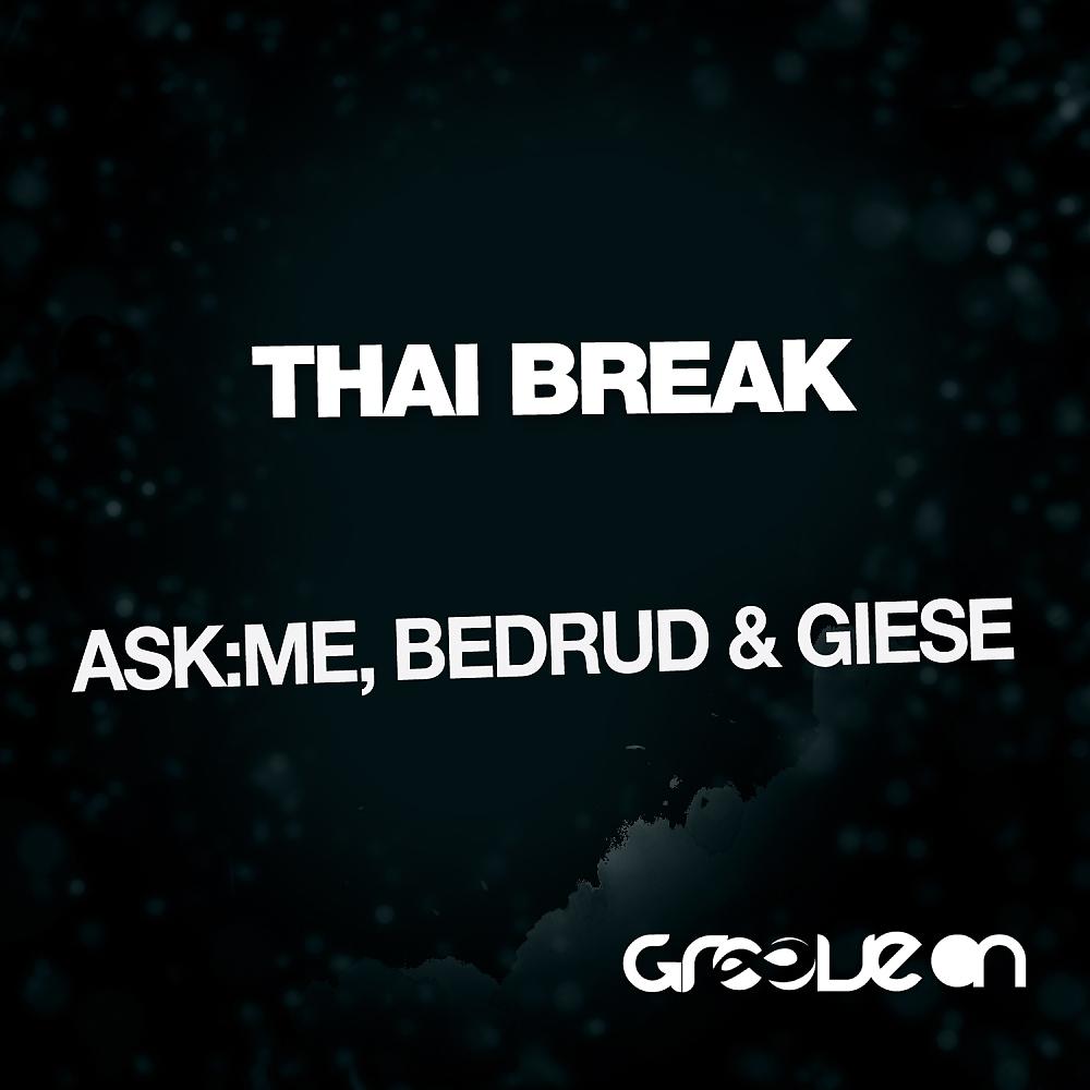 Постер альбома Thai Break