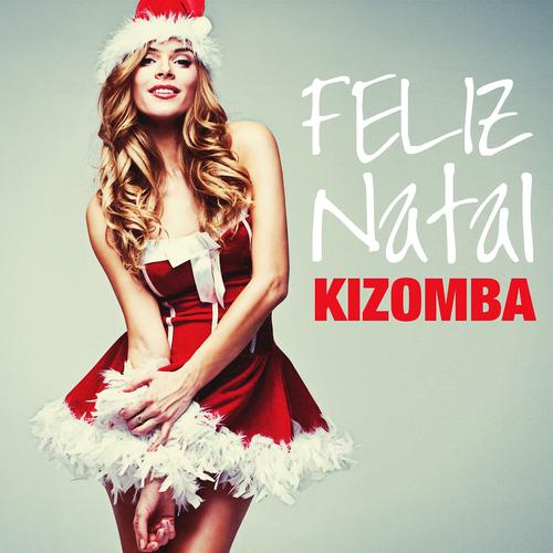 Постер альбома Feliz Natal Kizomba