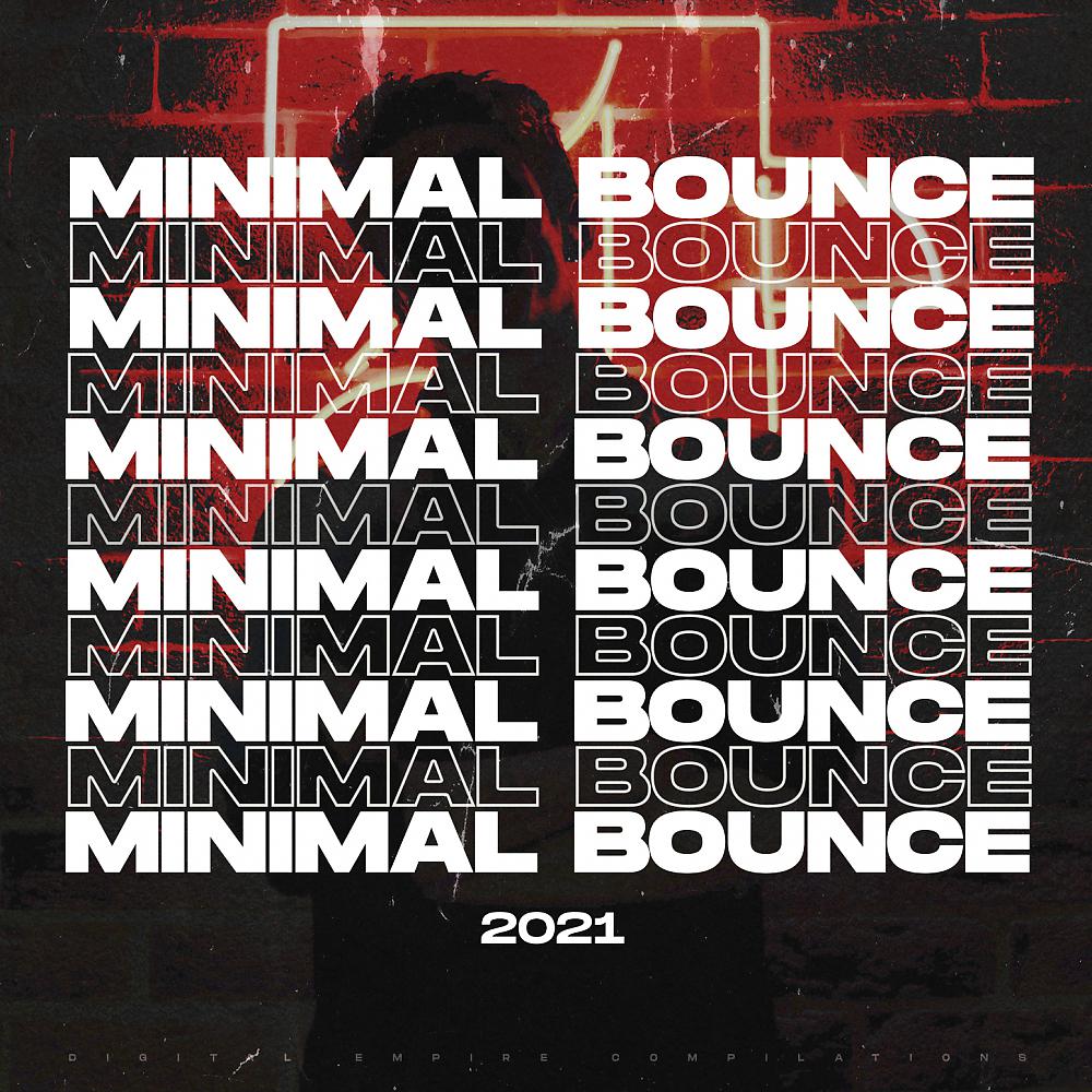 Постер альбома Minimal Bounce 2021
