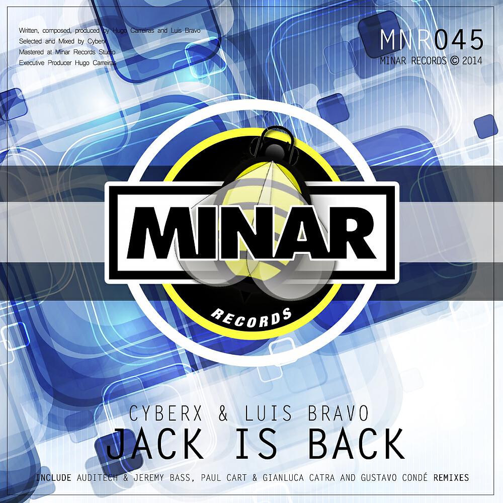 Cyberx - Jack Is Back (Paul Cart & Gianluca Catra Remix)