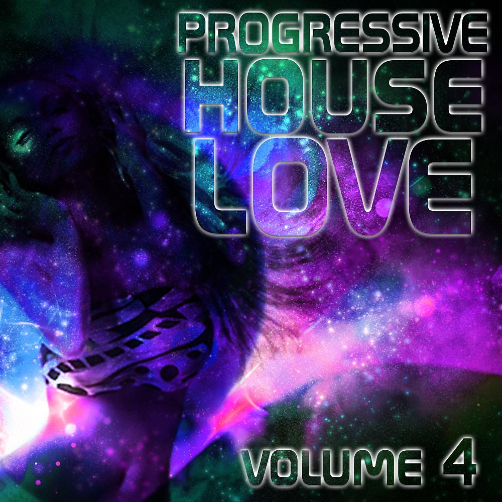 Постер альбома Progressive House Love, Vol. 4