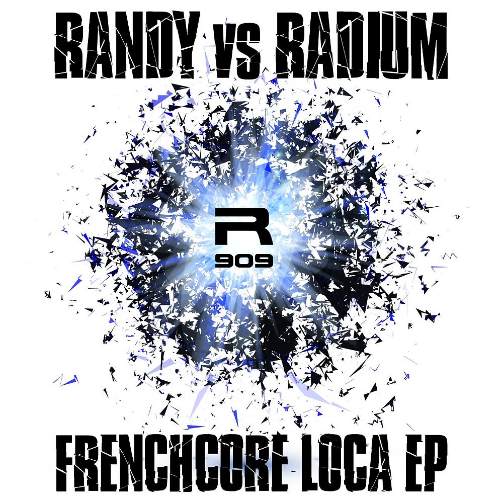Постер альбома Frenchcore Loca