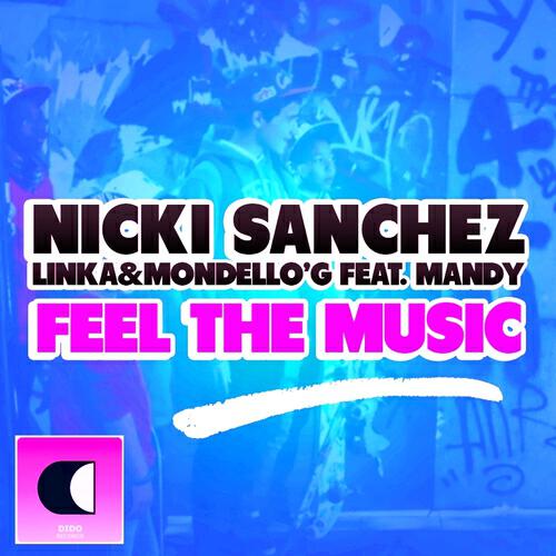 Nicki Sanchez - Feel the Music (Magicut & Freedo Extended)