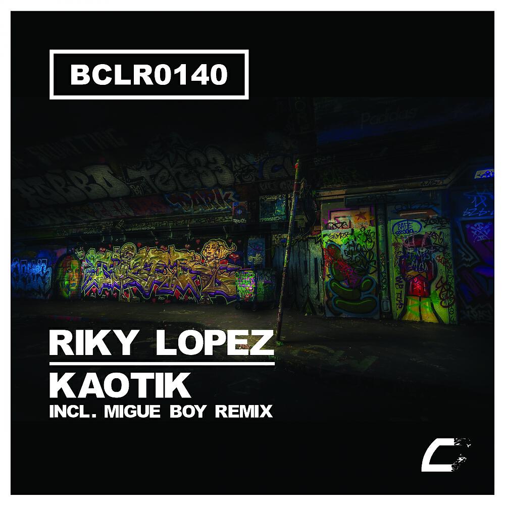 Riky Lopez - Kaotik (Migue Boy Remix)