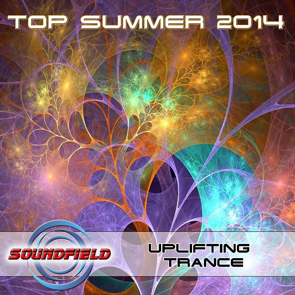 Постер альбома Uplifting Trance Top Summer 2014