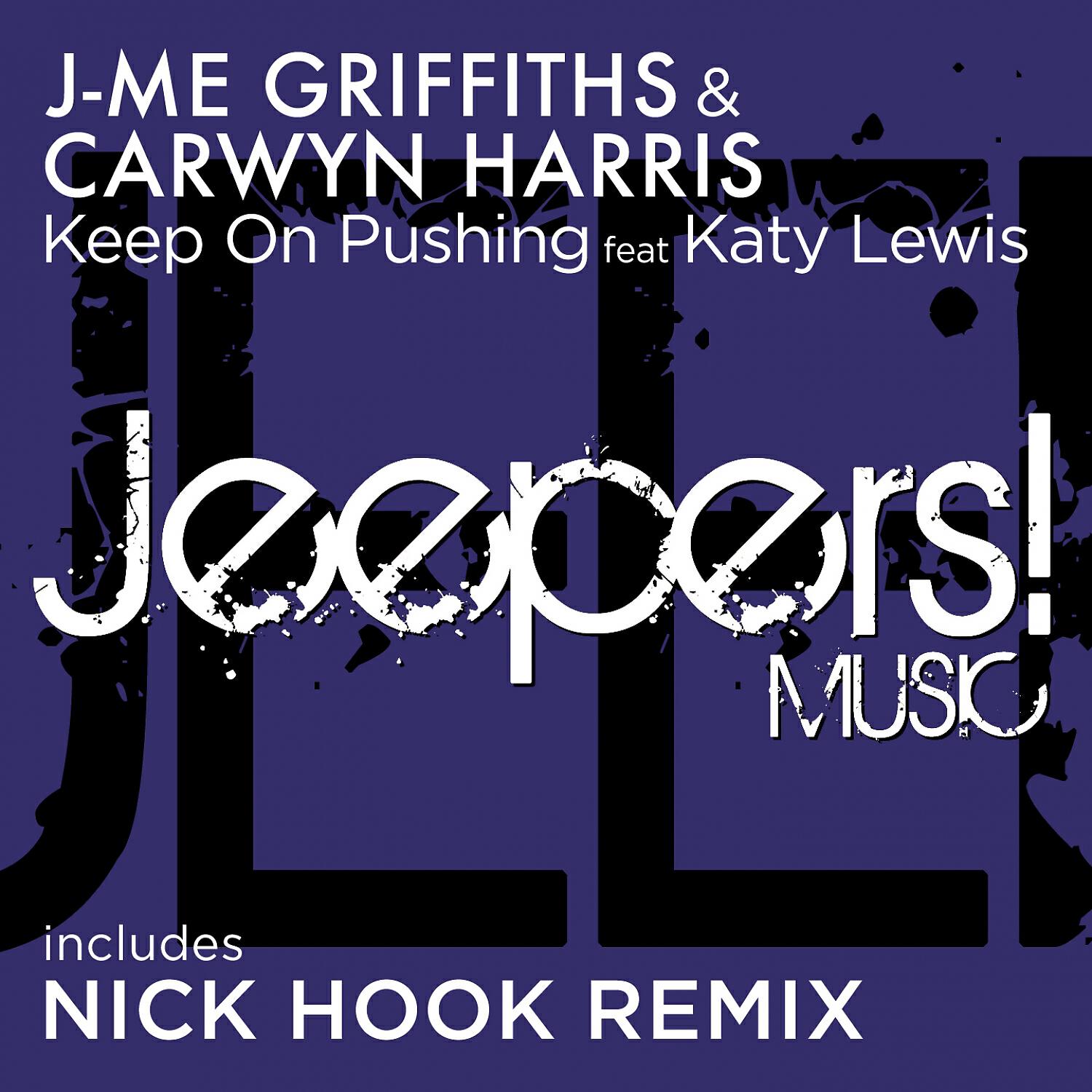 Carwyn Harris - Keep on Pushing (Nick Hook Remix)