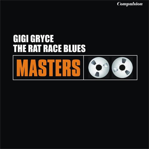 Постер альбома The Rat Race Blues