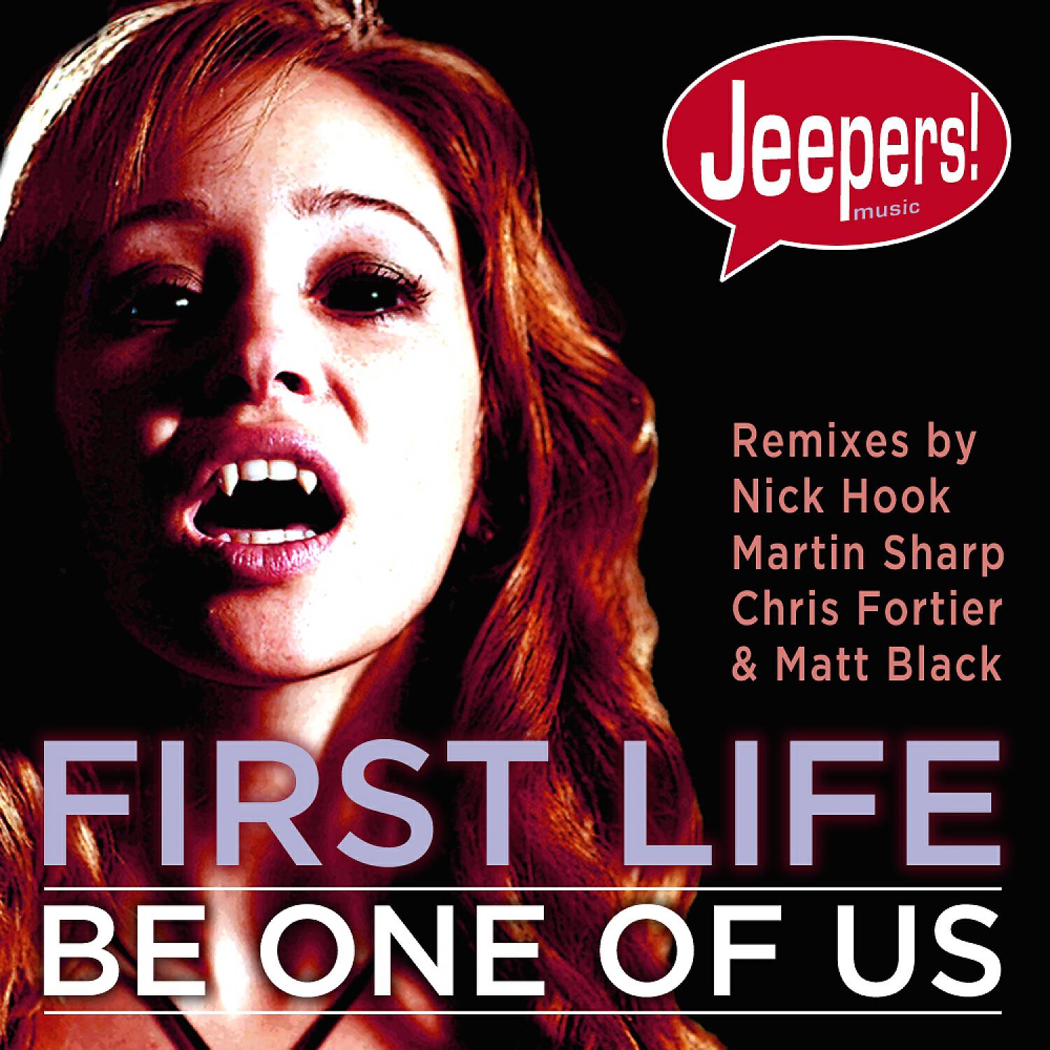 First Life - Be One of Us (Chris Fortier Remix)