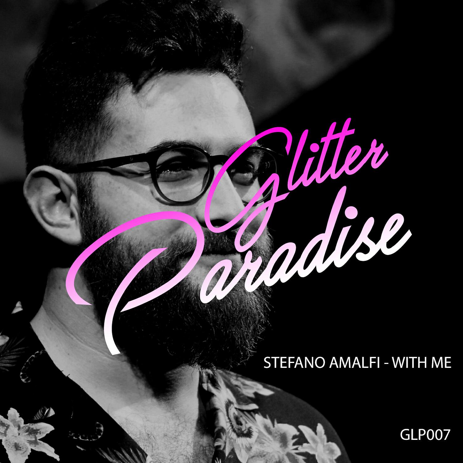 Stefano Amalfi - With Me (Original Mix)
