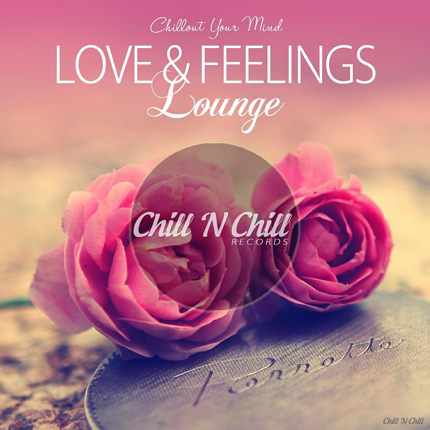 Loving feel. Love feelings. Feel Love. Gabrielle Chiararo Jazz schema. Gabrielle Chiararo - Jazz schema Lounge.