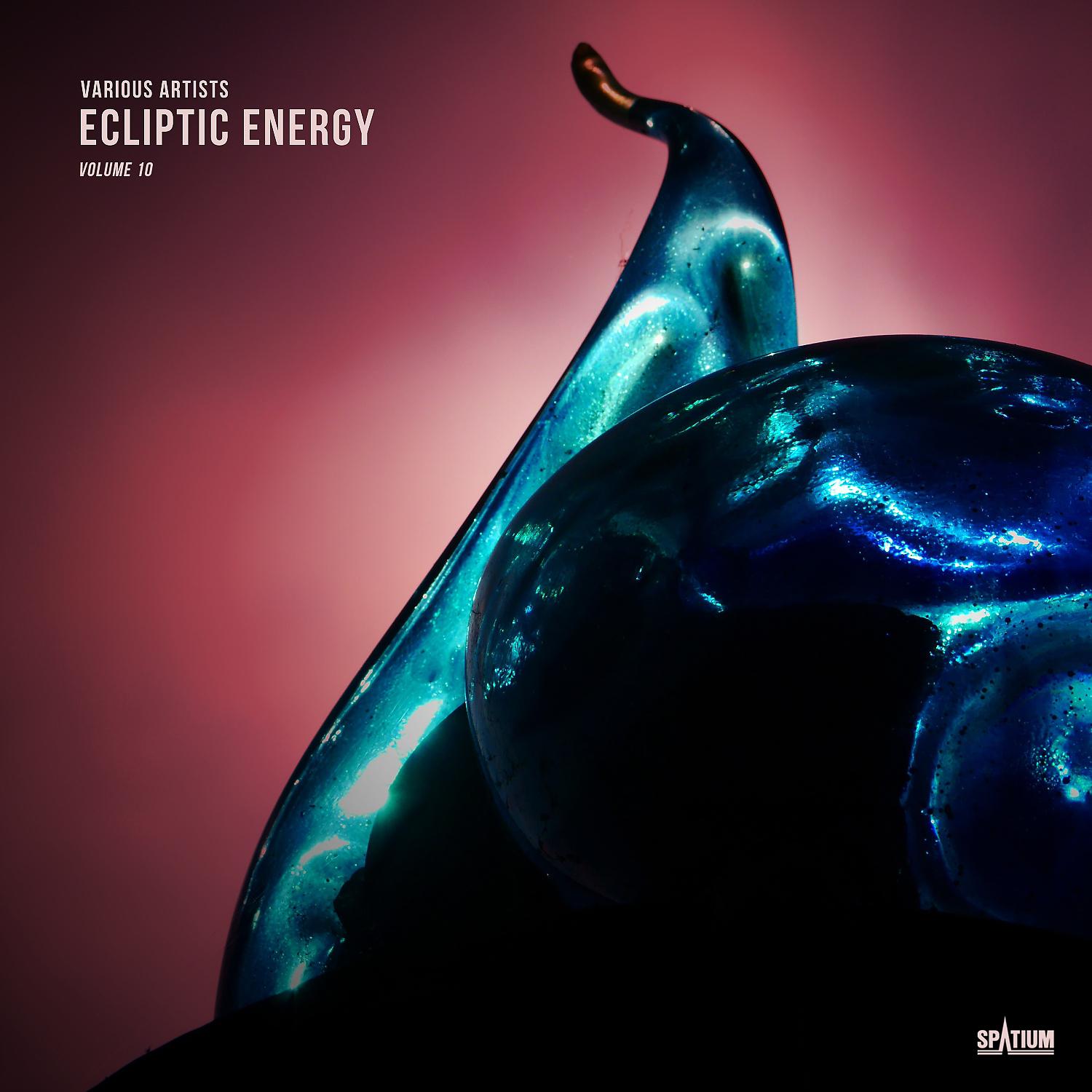 Постер альбома Ecliptic Energy, Vol. 10