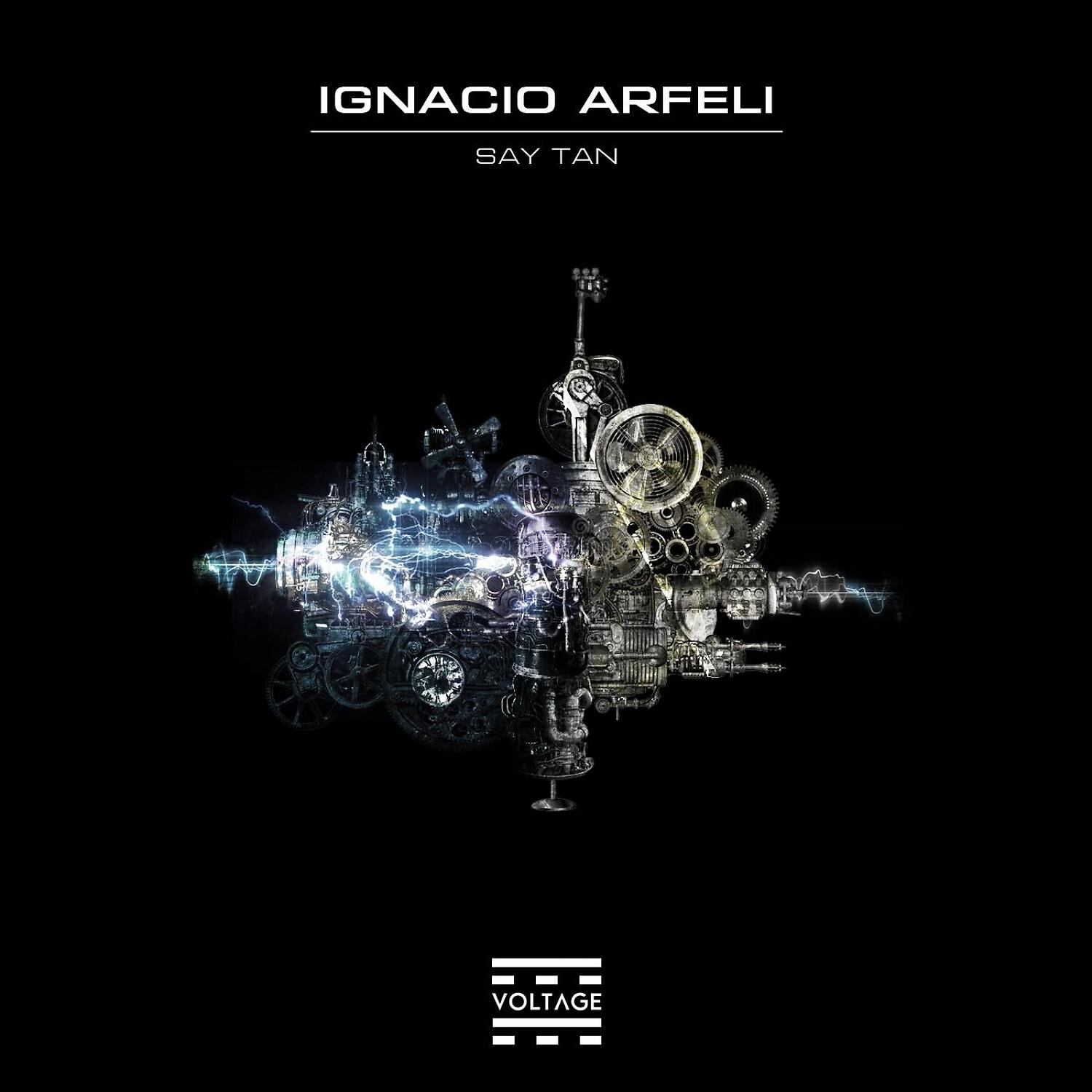 Ignacio Arfeli - Say Tan (Original Mix)