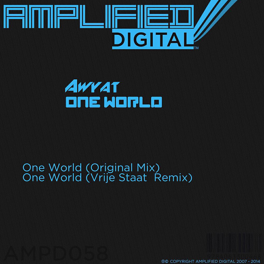 Awyat - One World (Vrije Staat Remix)