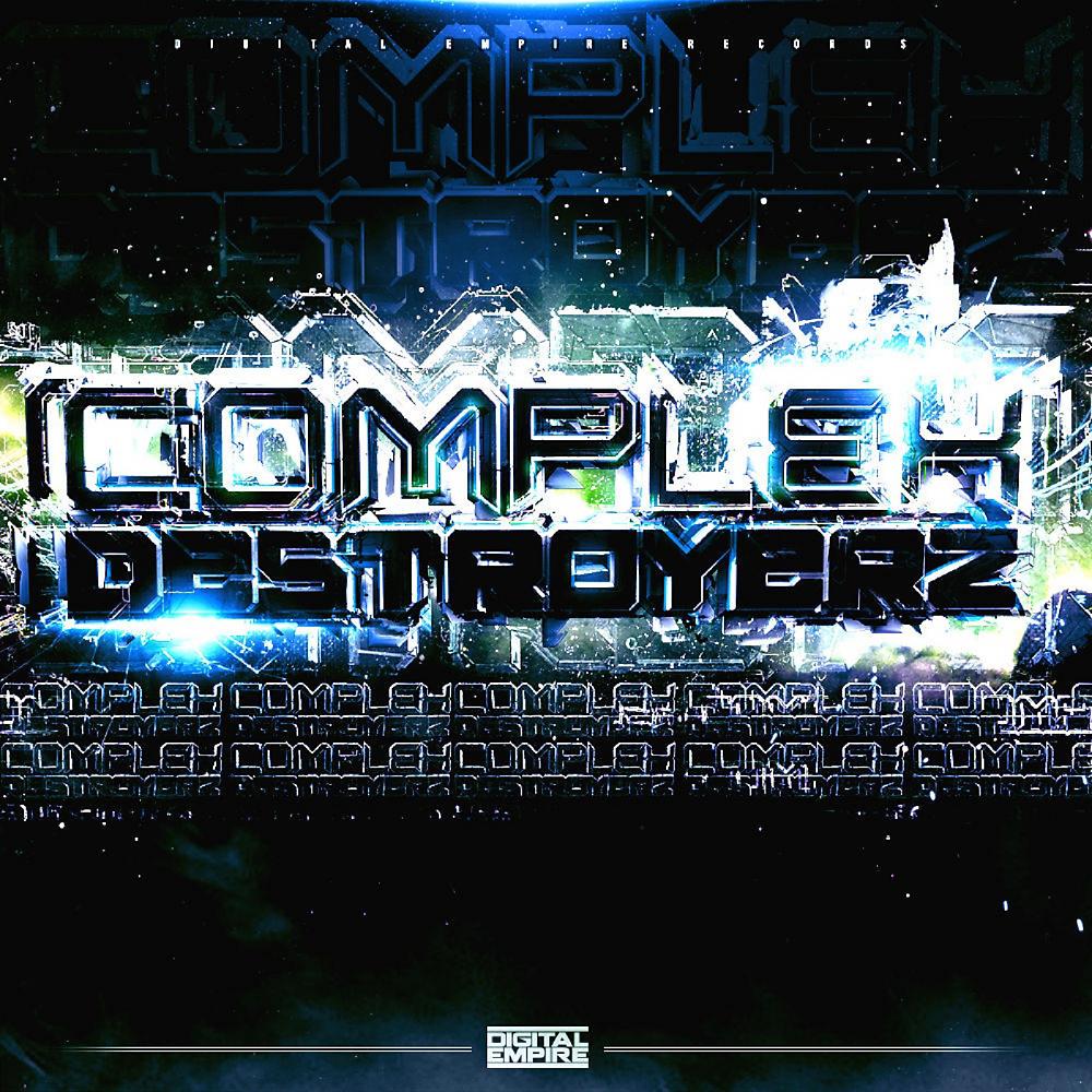 Постер альбома Complex Destroyerz