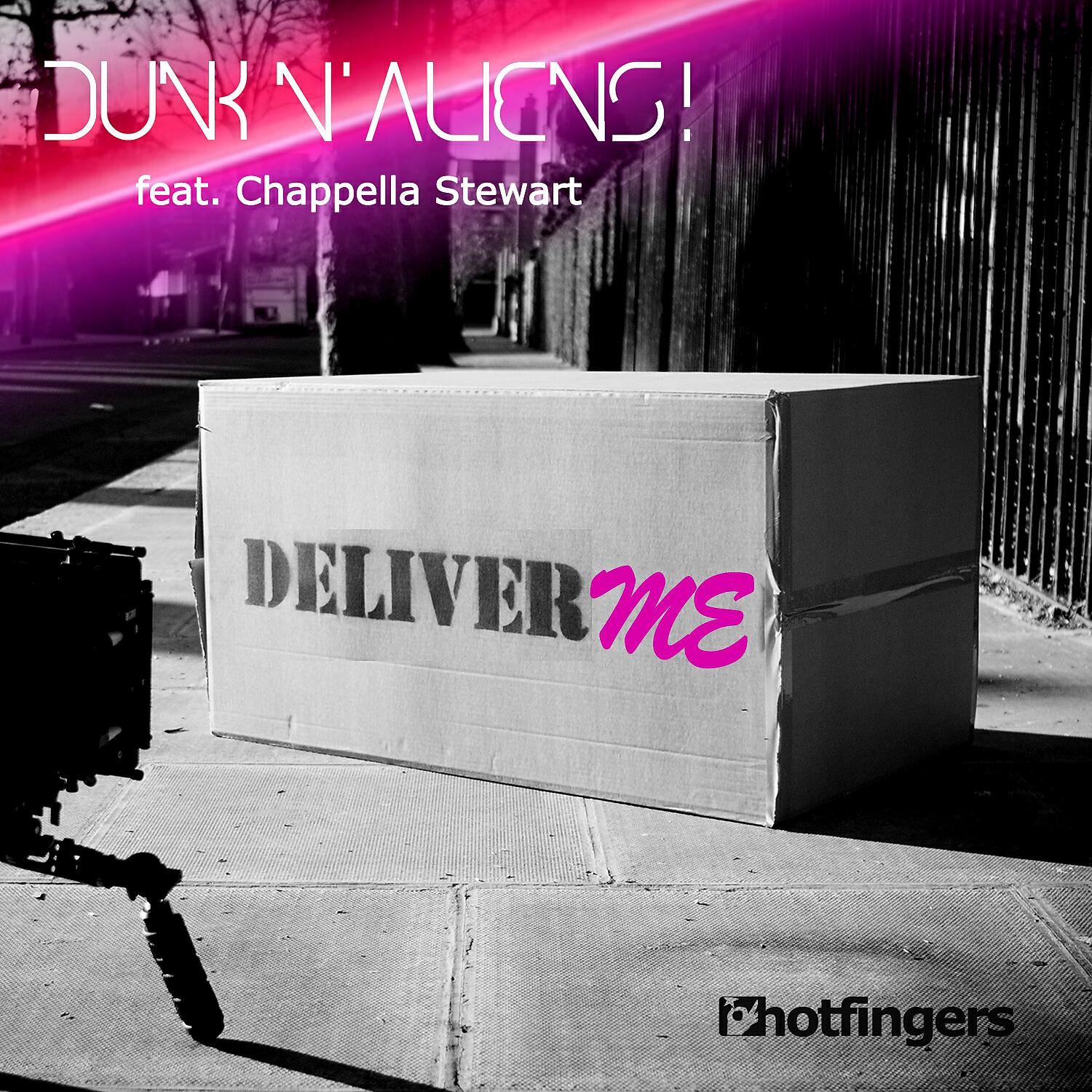 Dunk N' Aliens! - Deliver Me (Reuben Keeney Remix)