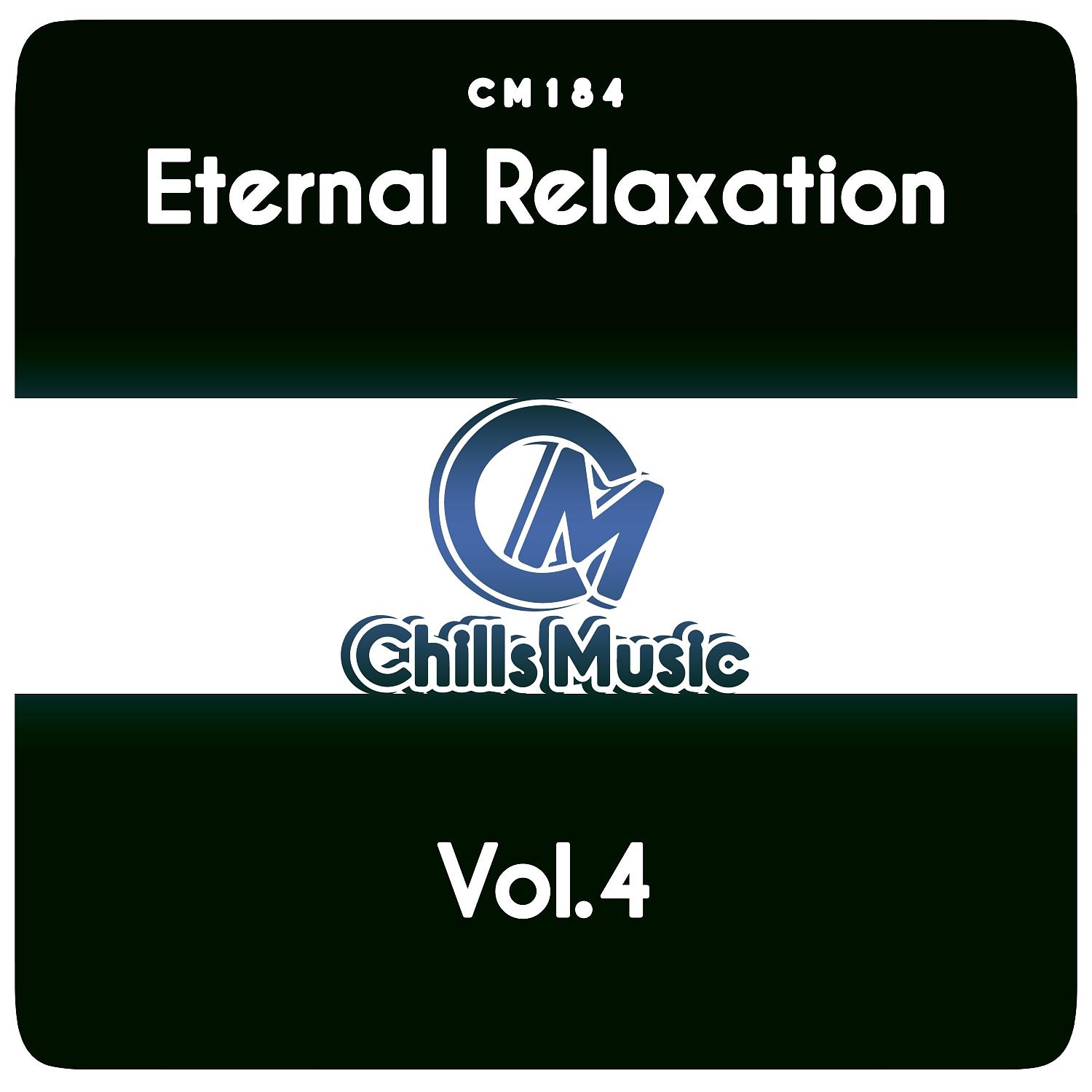 Постер альбома Eternal Relaxation, Vol.4
