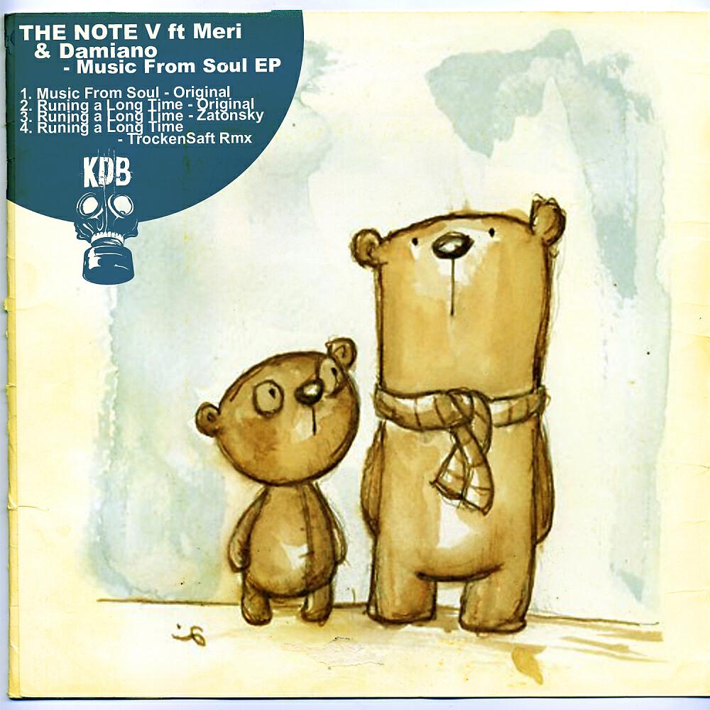 The Note V - Runing A Long Time (Trockensaft Remix)
