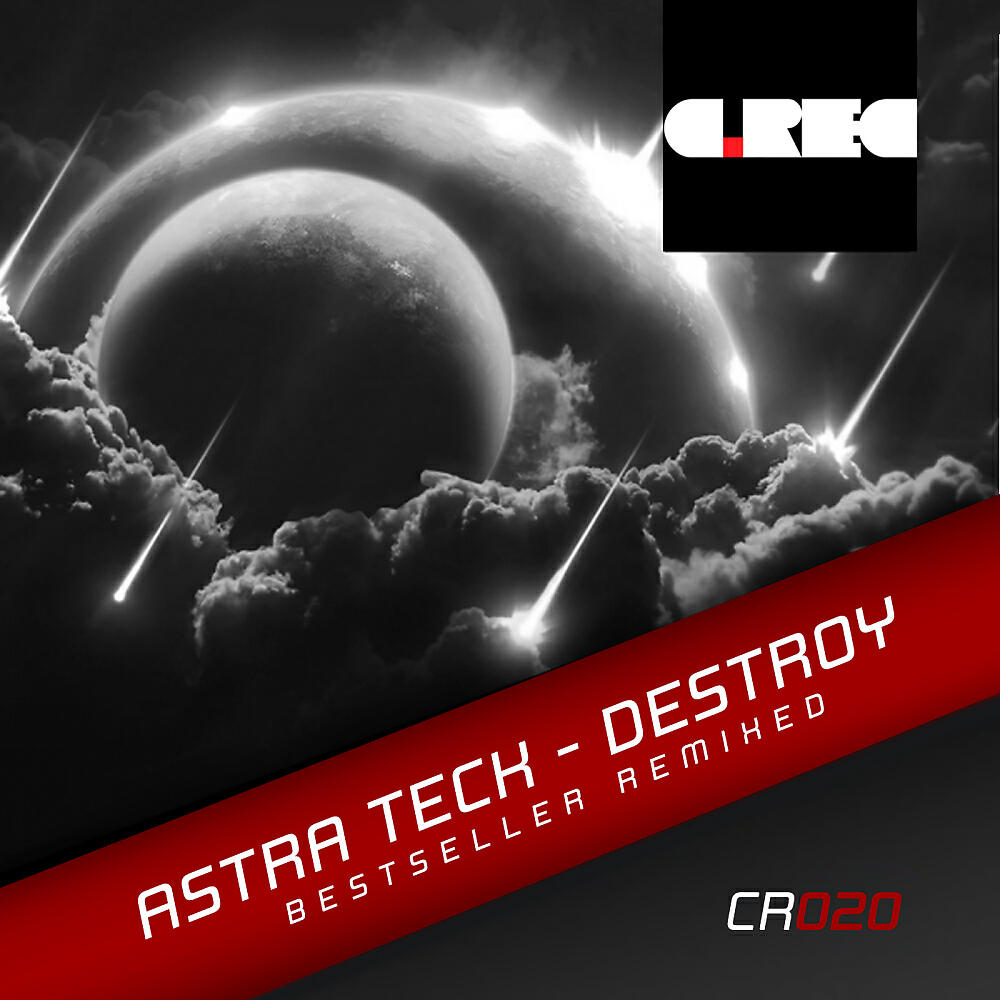 Astra Teck - Destroy (Laylae Remix)