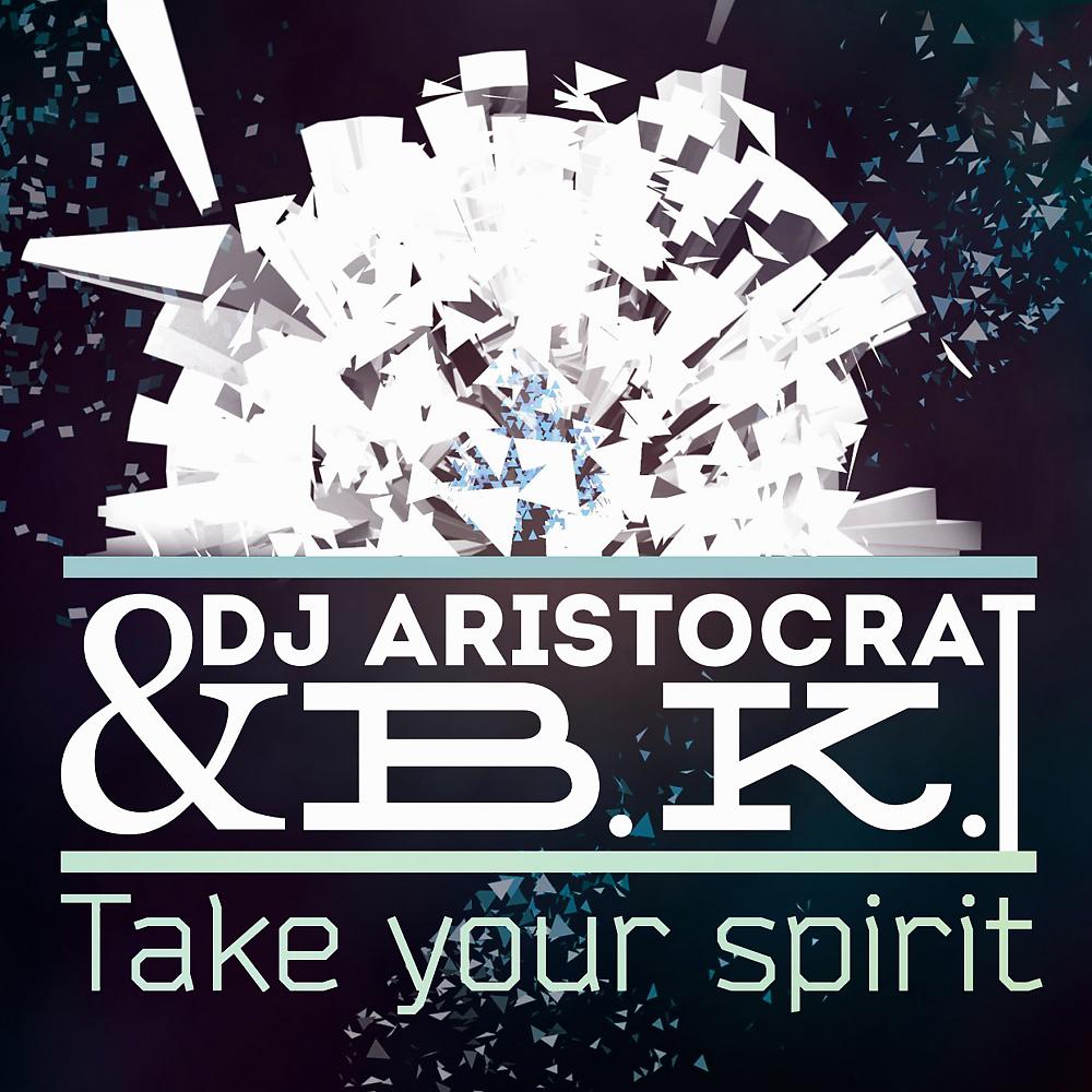 Постер альбома Take Your Spirit