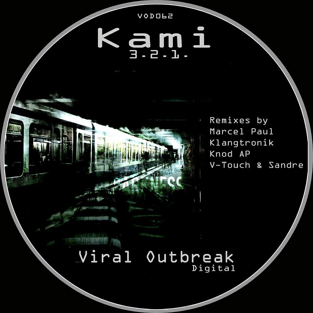 KAMI - 3.2.1. (V-Touch & Sandre Remix)