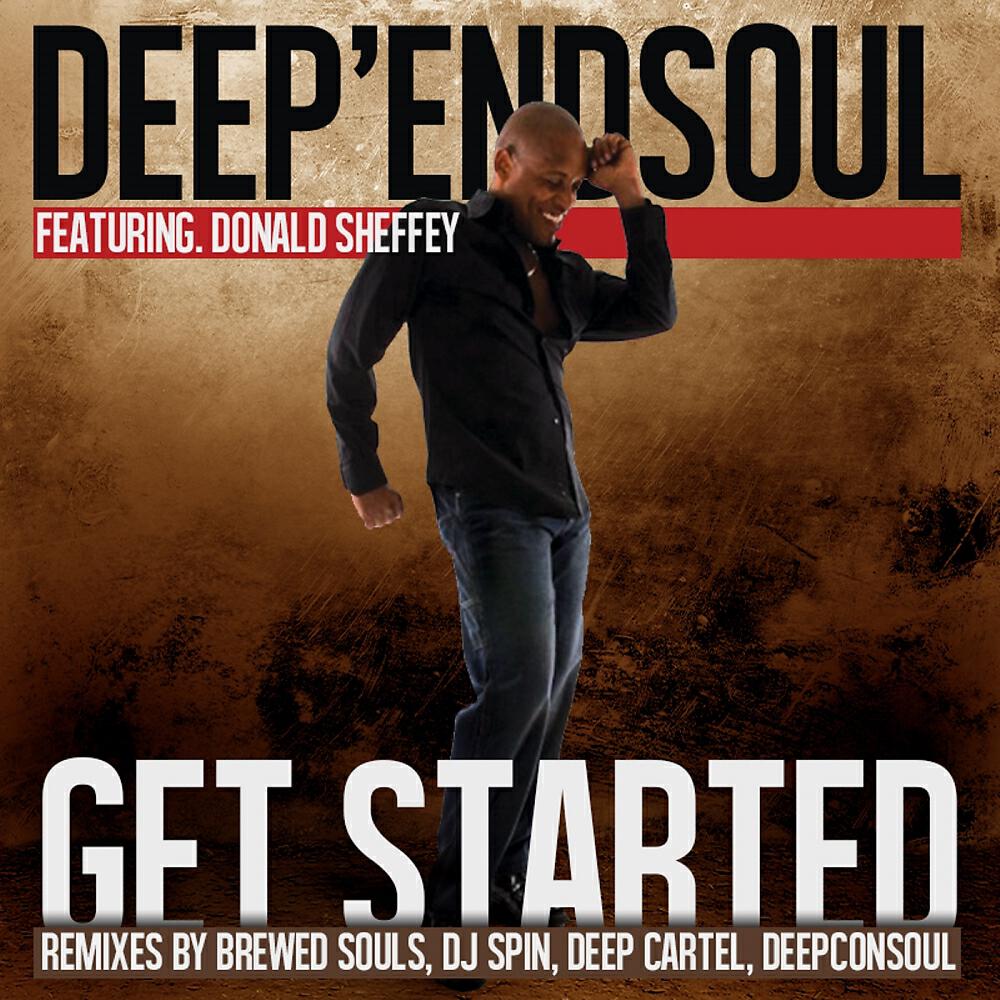 Deep'endSoul - Get Started (DJ Spin 659 Remix)